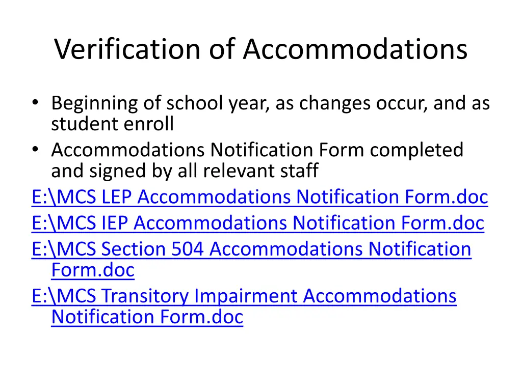 verification of accommodations