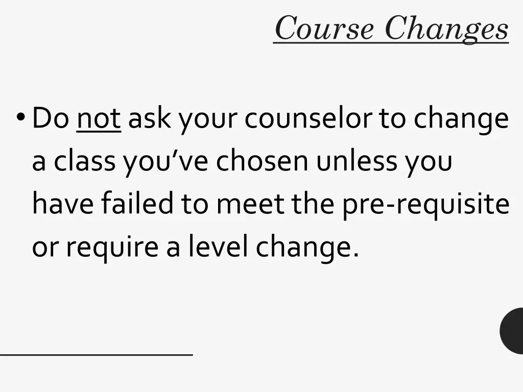 course changes