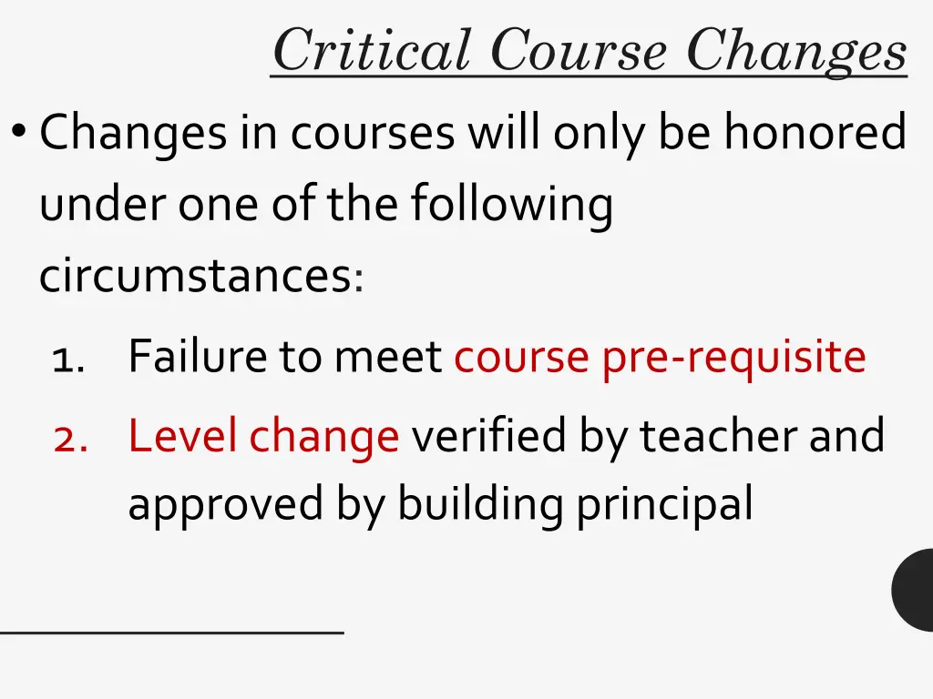 critical course changes changes in courses will