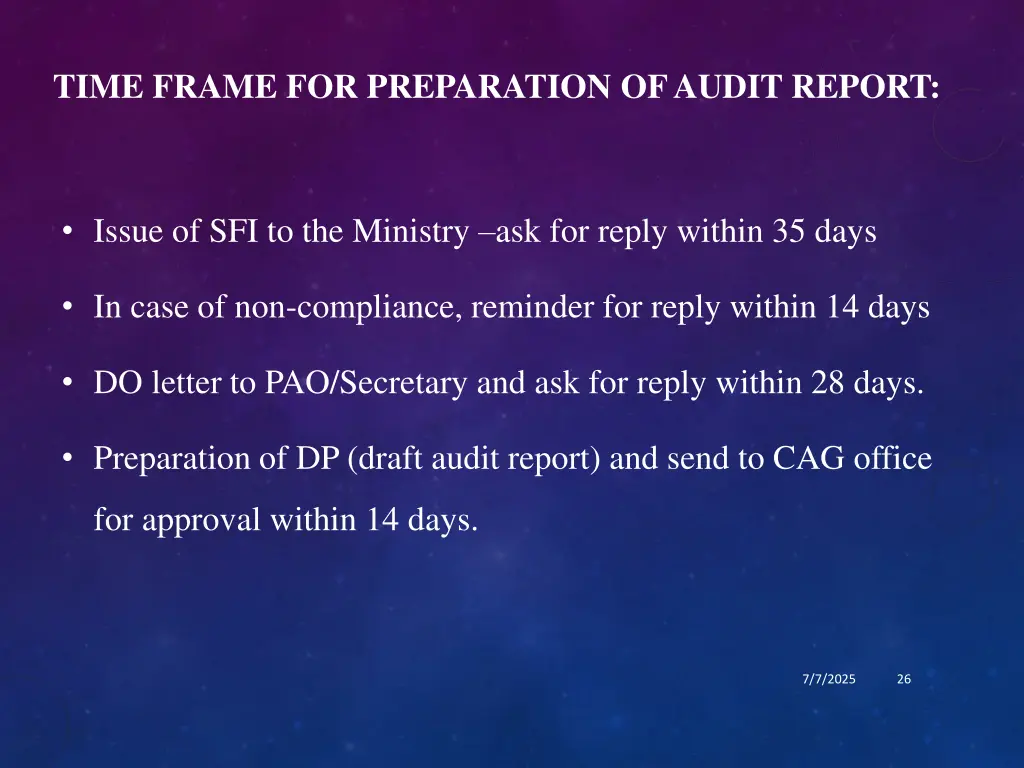 time frame for preparation of audit report