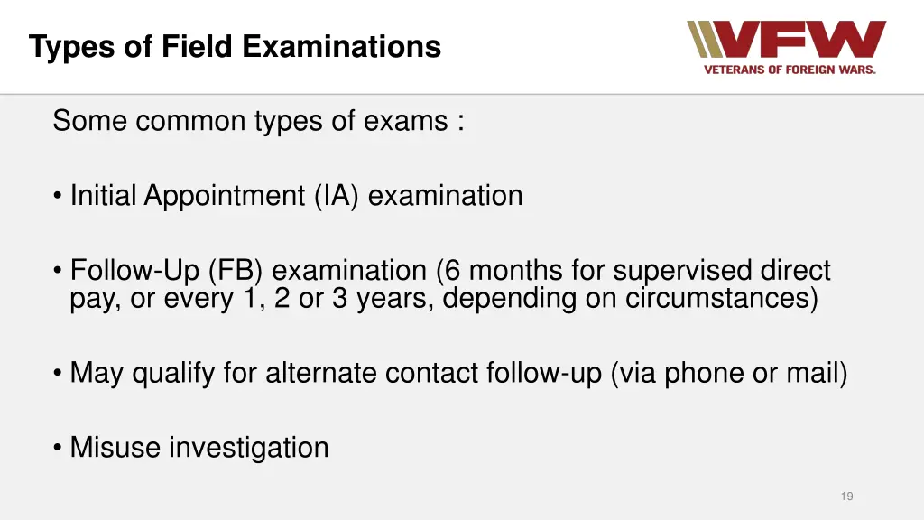 types of field examinations