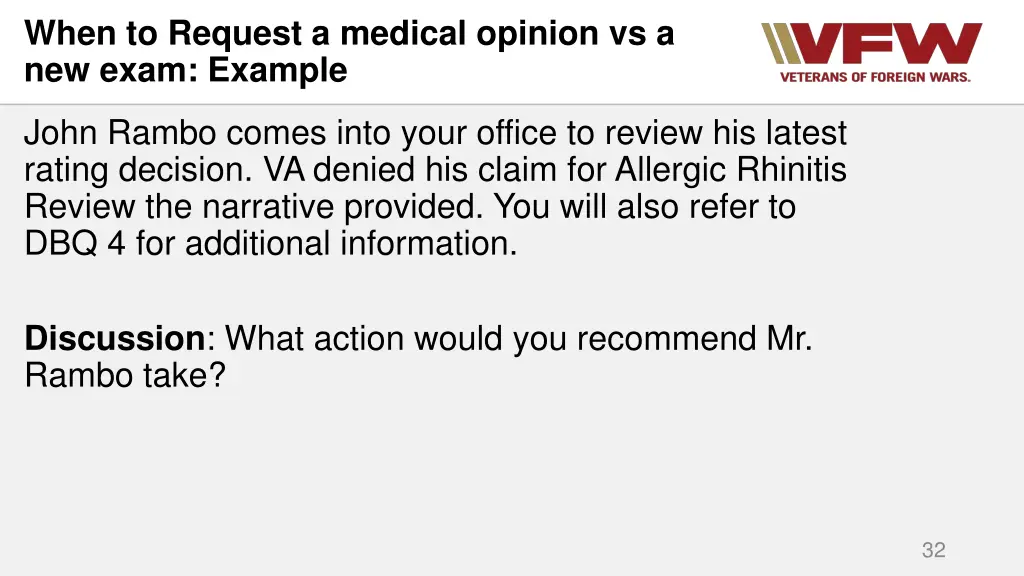 when to request a medical opinion vs a new exam 3