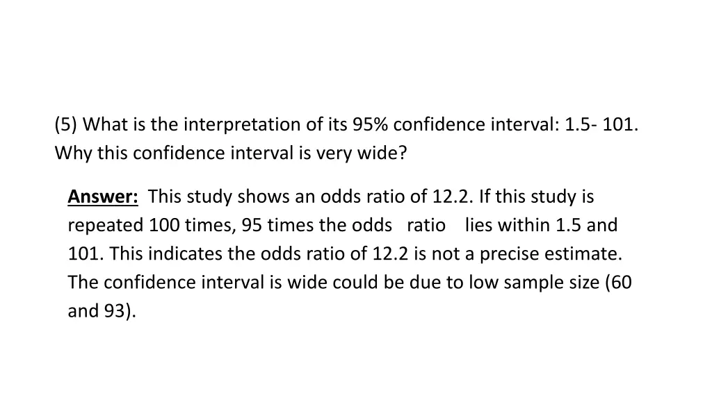 5 what is the interpretation of its 95 confidence 1