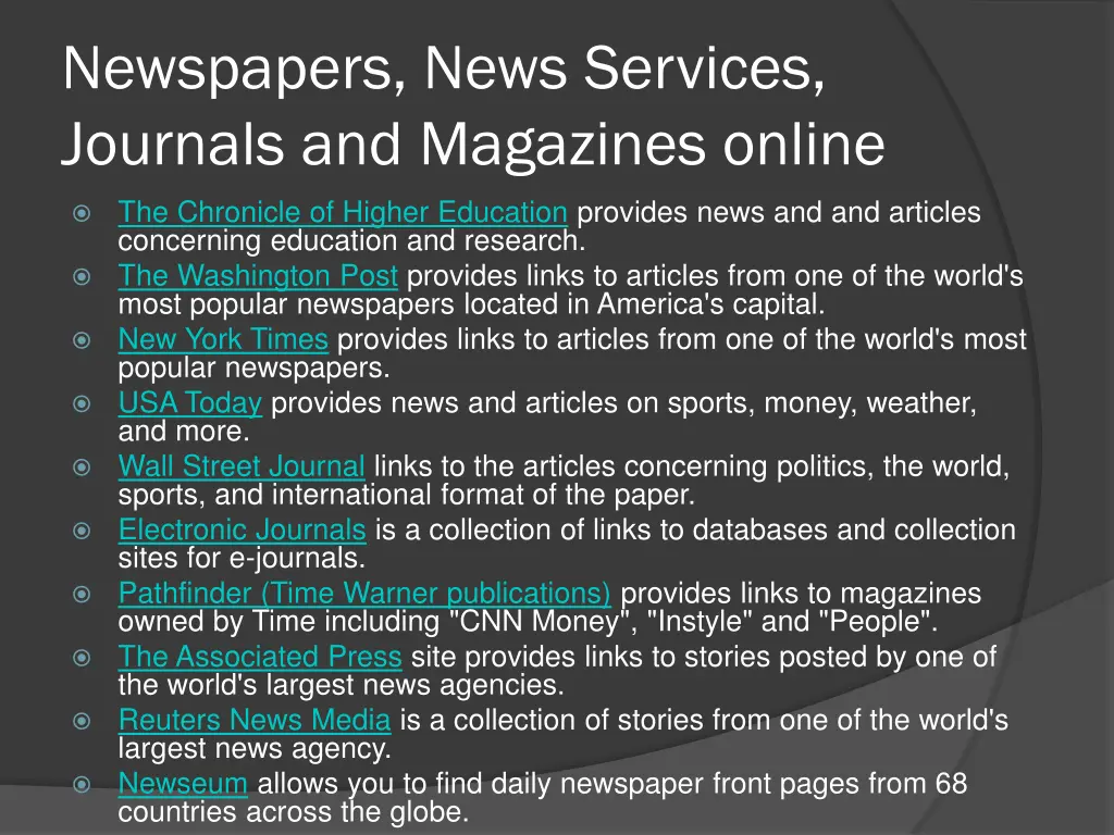 newspapers news services journals and magazines