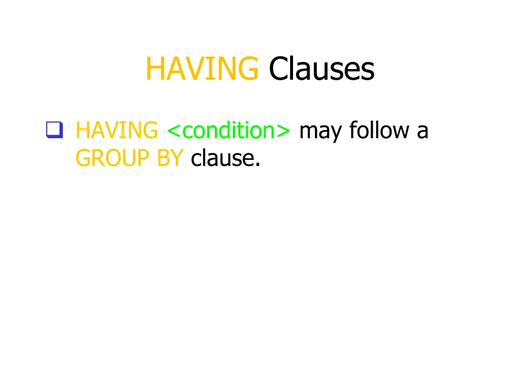 having clauses 1
