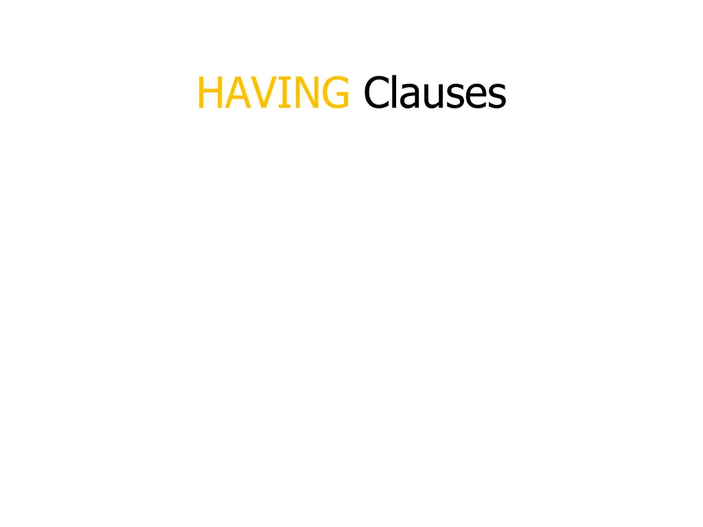 having clauses