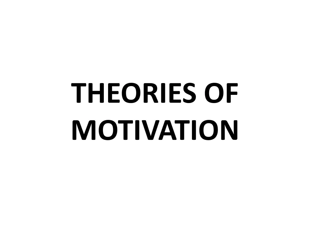 theories of motivation