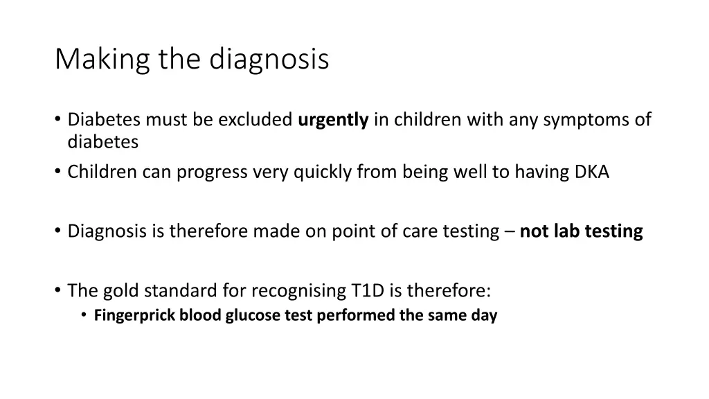 making the diagnosis