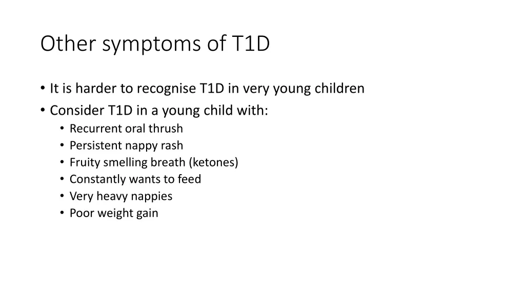 other symptoms of t1d