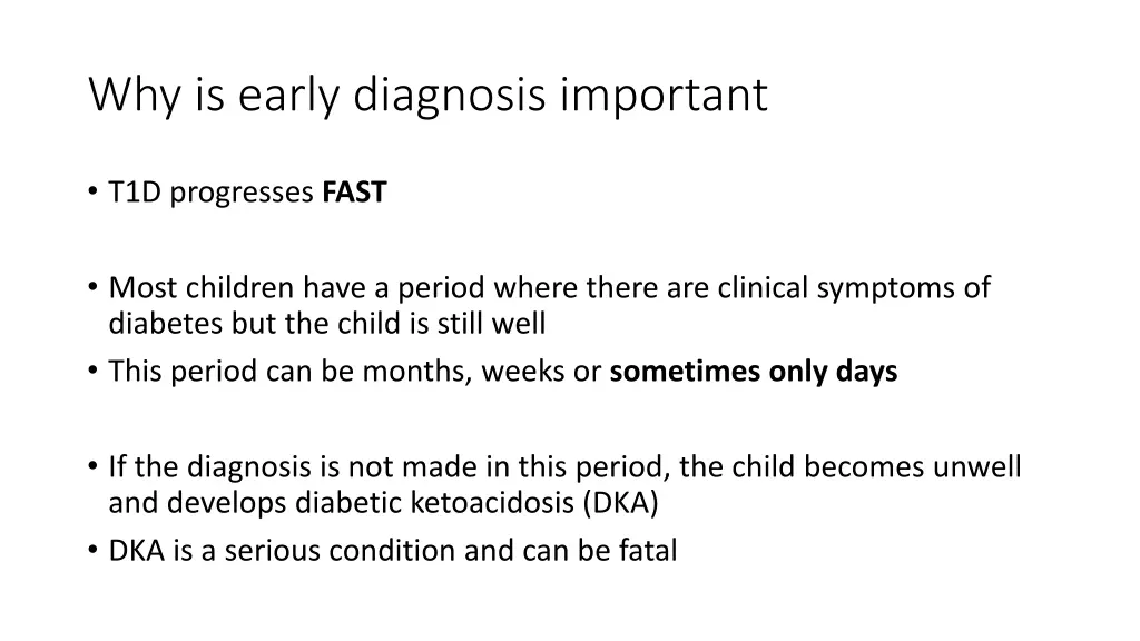 why is early diagnosis important