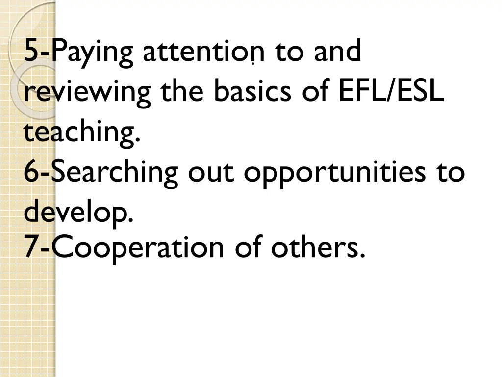 5 paying attention to and reviewing the basics