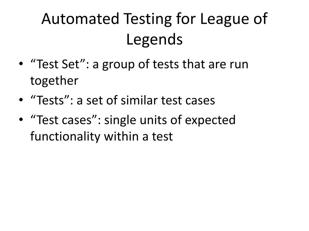 automated testing for league of legends 2