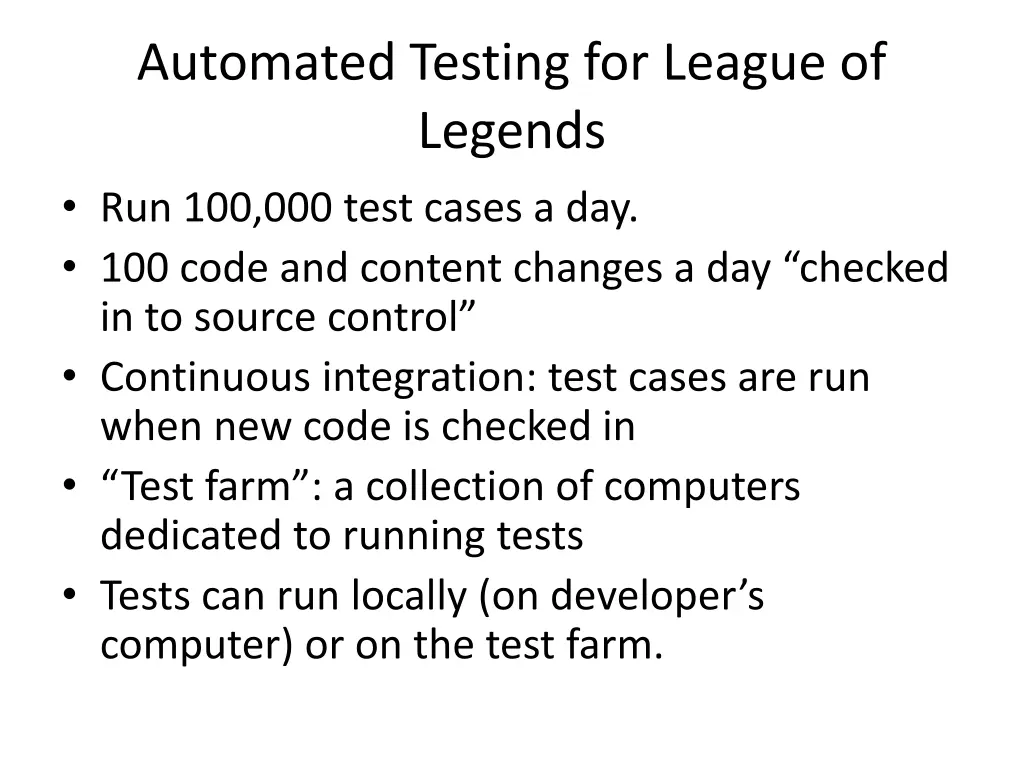 automated testing for league of legends