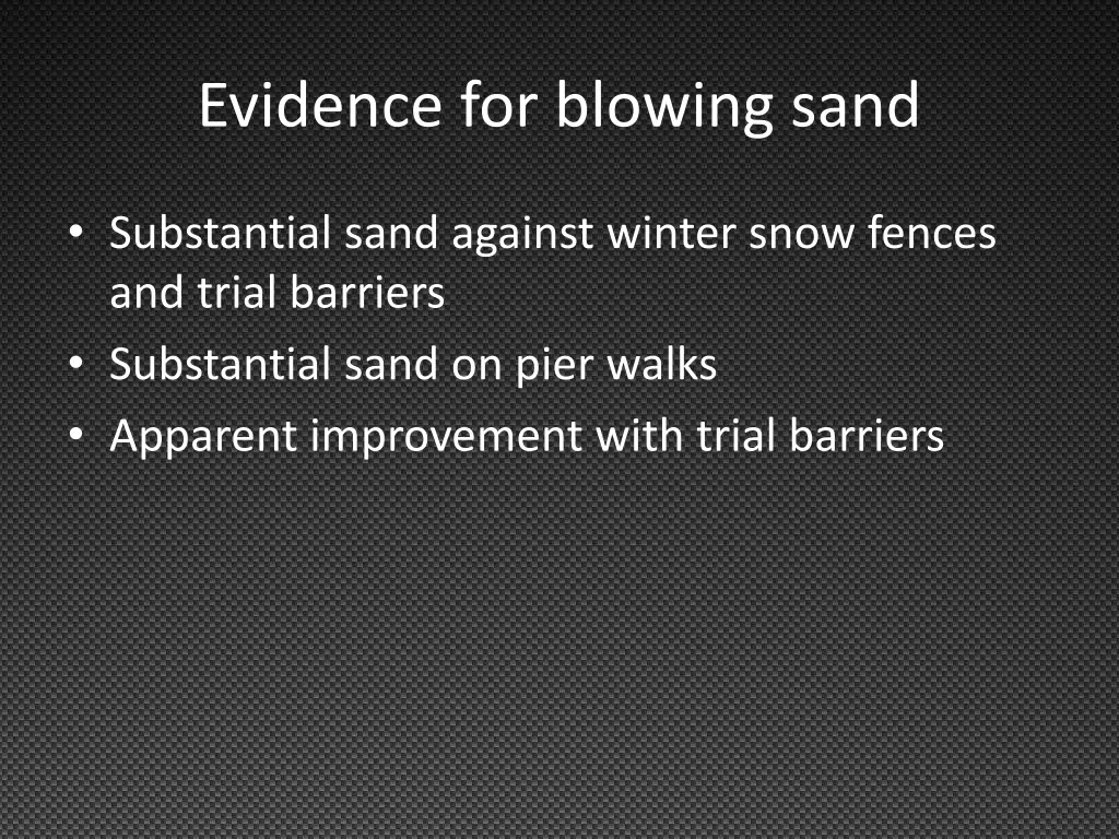 evidence for blowing sand