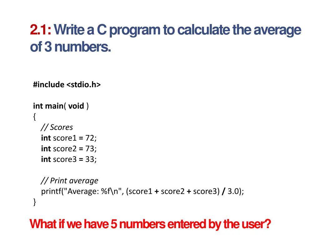 2 1 write a c program to calculate the average