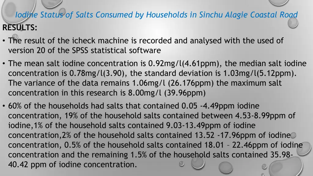 iodine status of salts consumed by households 9