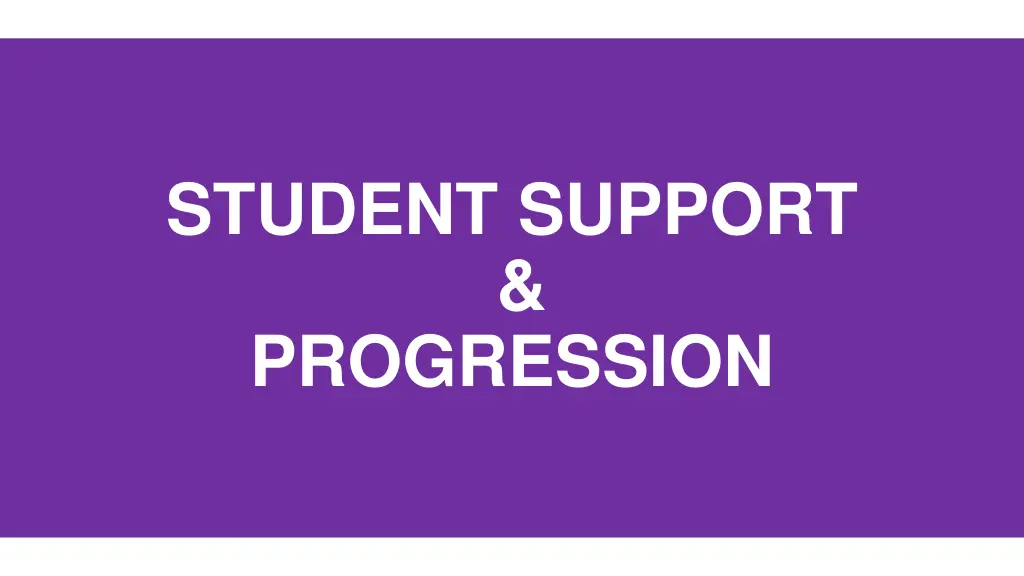 student support progression