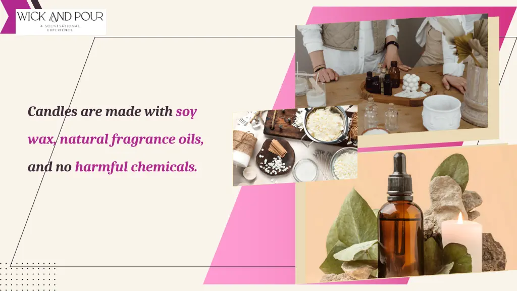 candles are made with soy