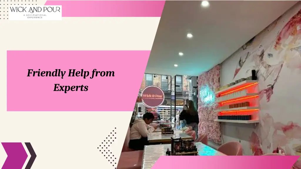 friendly help from experts