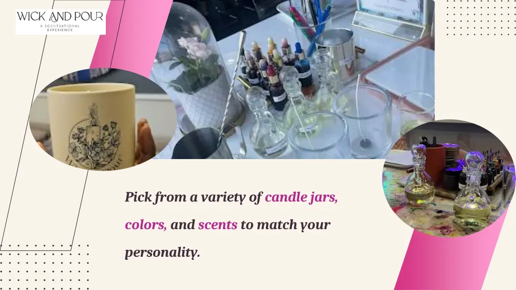 pick from a variety of candle jars
