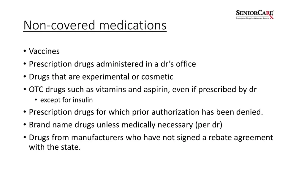non covered medications