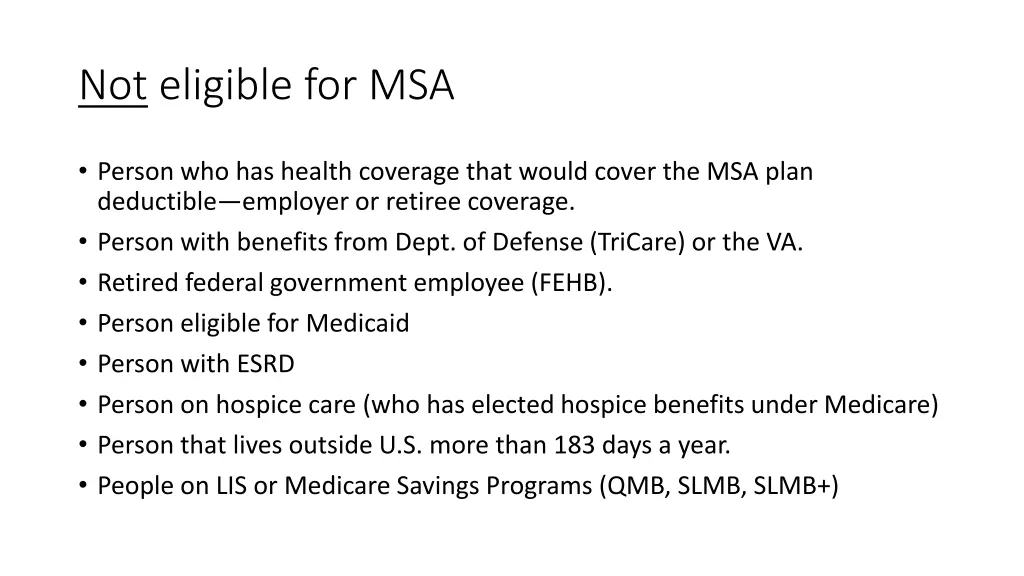 not eligible for msa