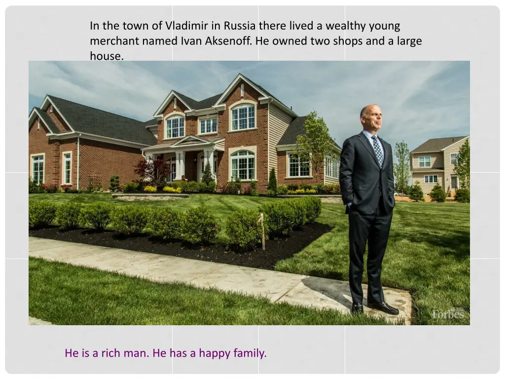 in the town of vladimir in russia there lived