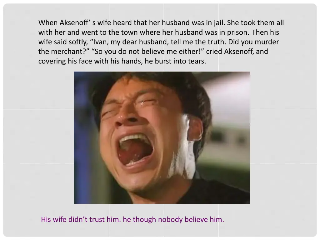 when aksenoff s wife heard that her husband