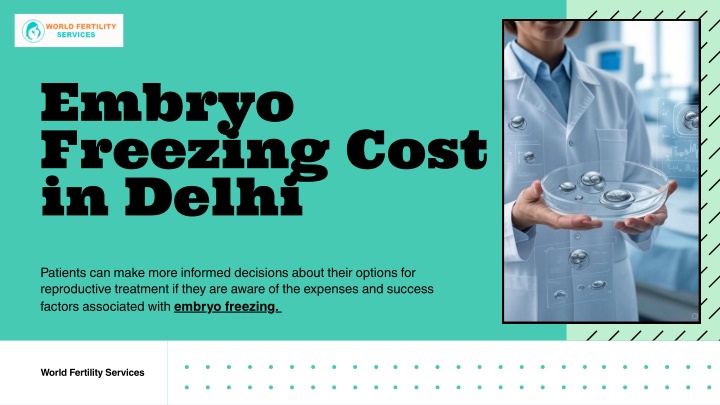 embryo freezing cost in delhi