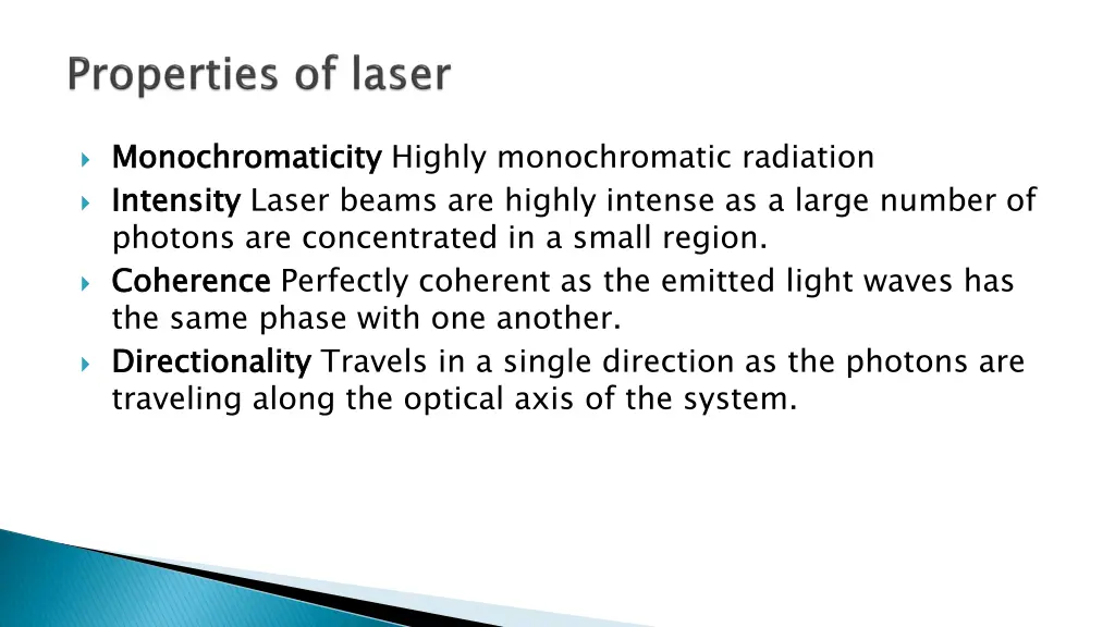 monochromaticity intensity photons