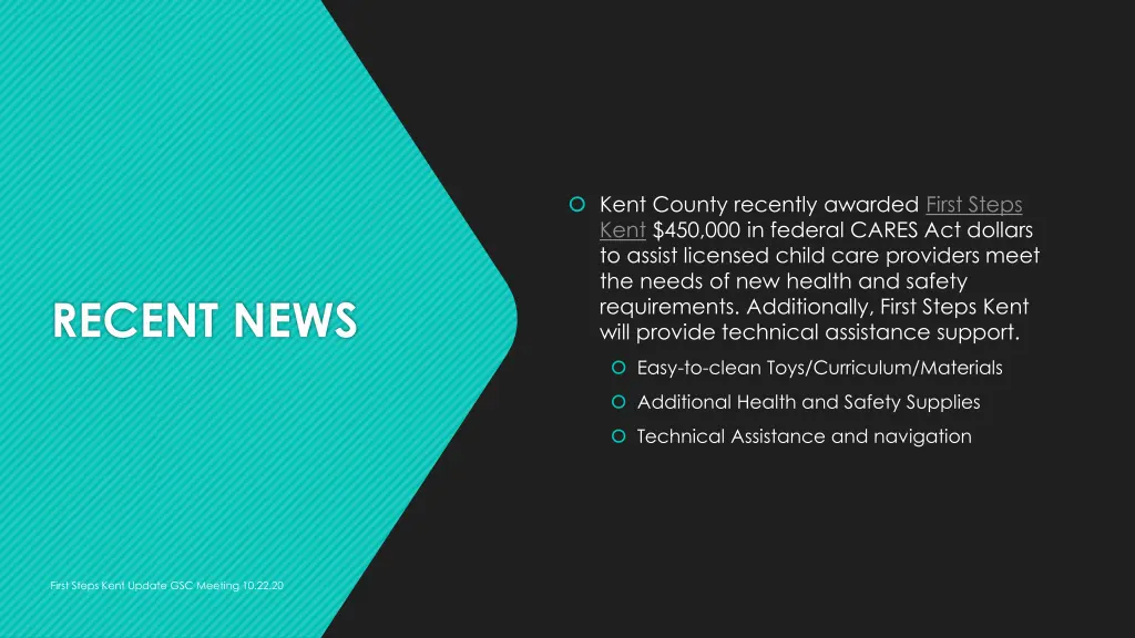kent county recently awarded first steps kent