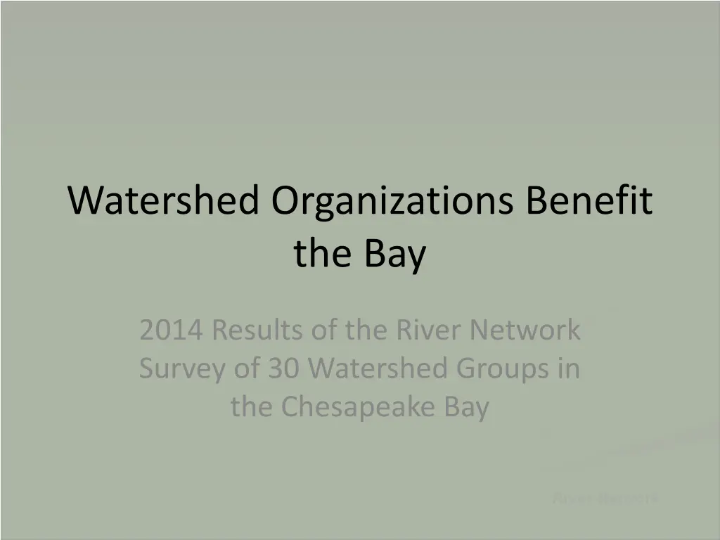 watershed organizations benefit the bay
