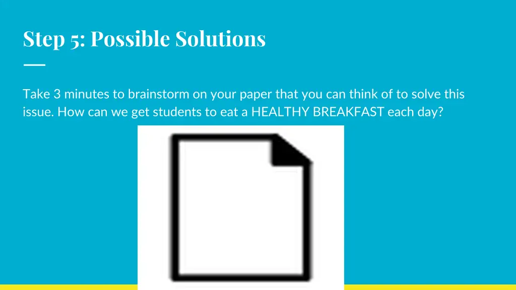 step 5 possible solutions