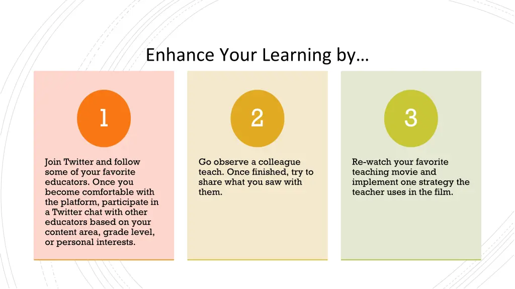 enhance your learning by