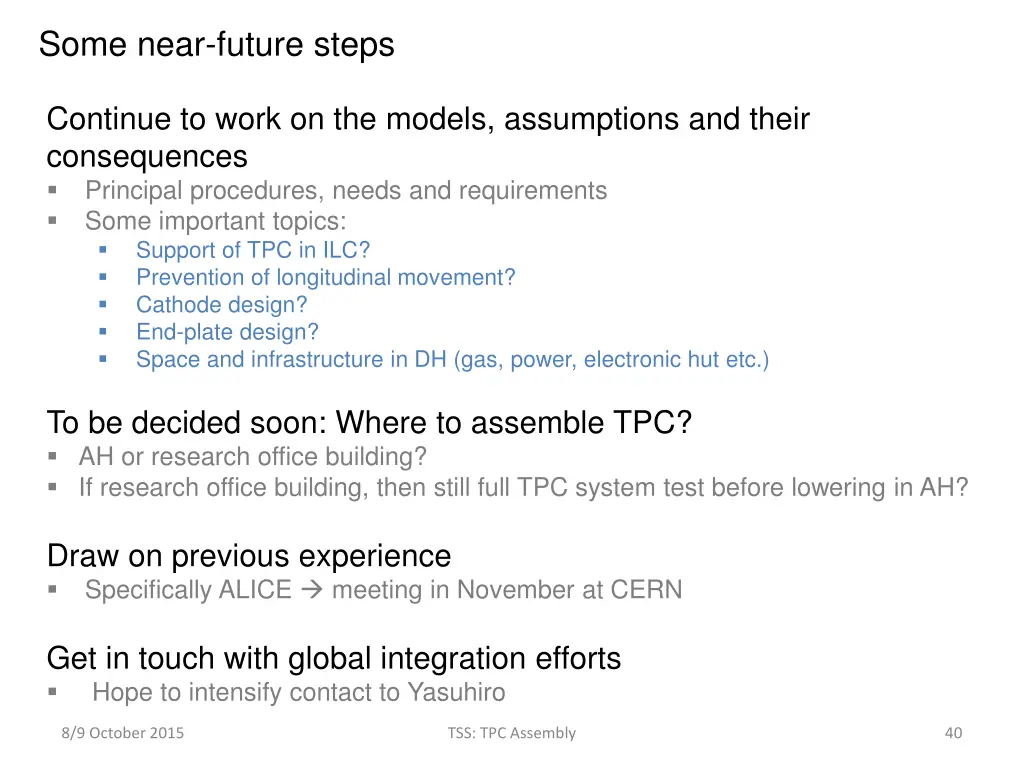 some near future steps