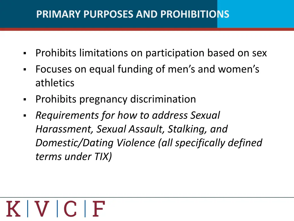 primary purposes and prohibitions