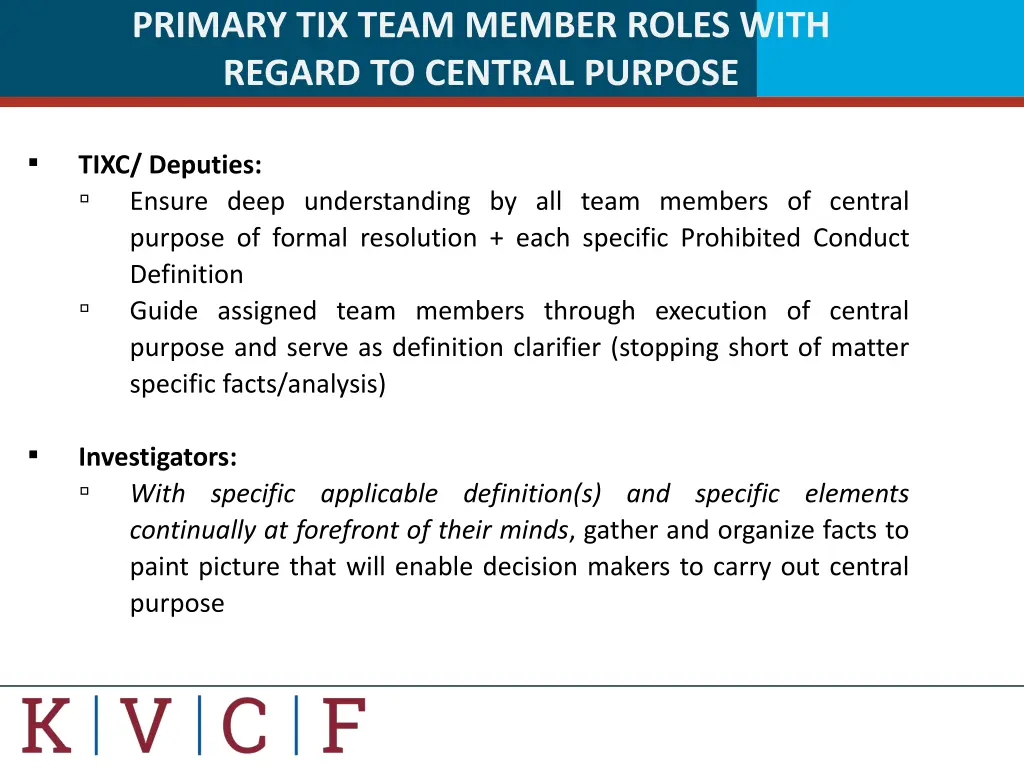primary tix team member roles with regard