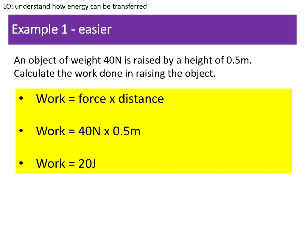 lo understand how energy can be transferred 2