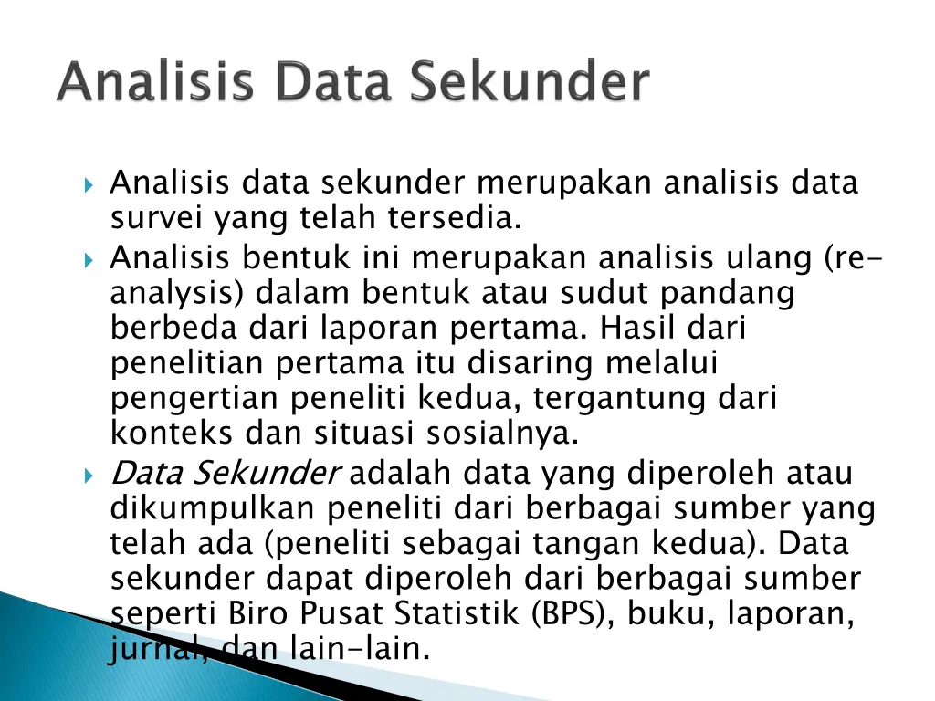 analisis data sekunder merupakan analisis data