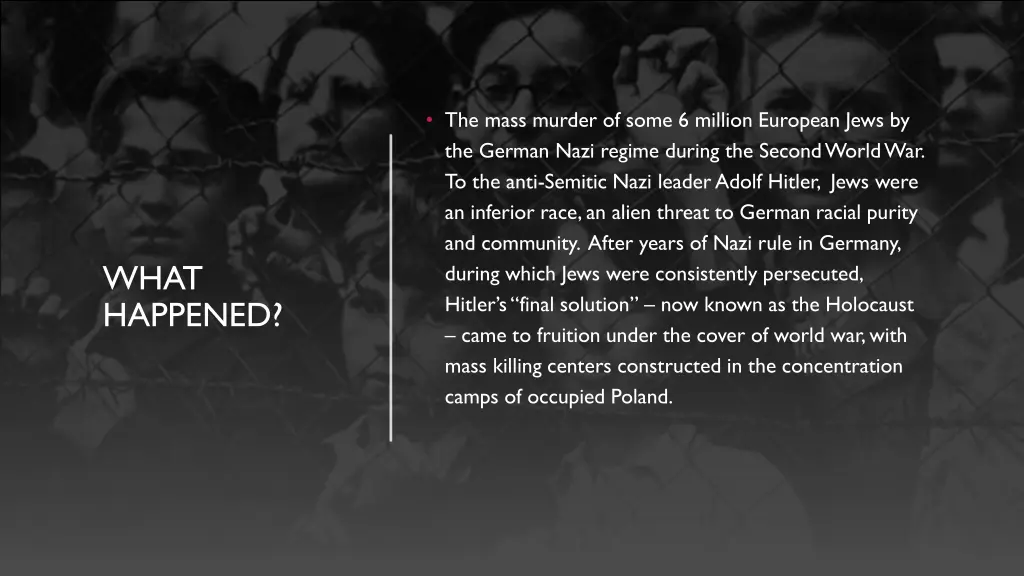 the mass murder of some 6 million european jews