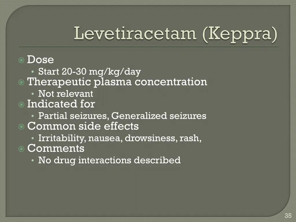 dose start 20 30 mg kg day therapeutic plasma 1