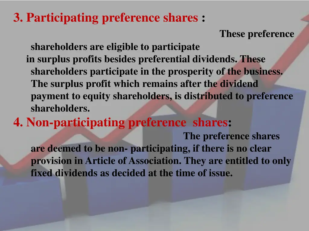 3 participating preference shares these