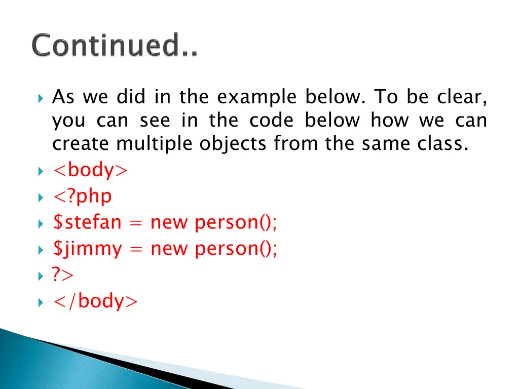 as we did in the example below to be clear
