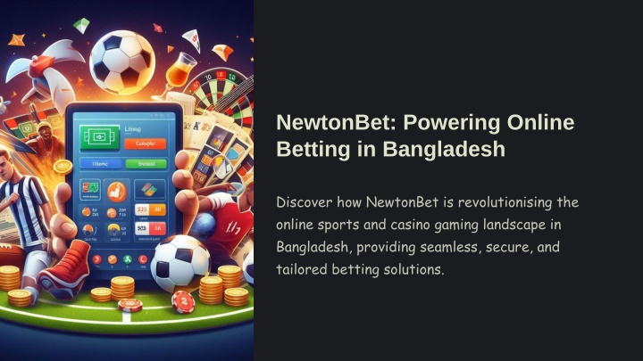 newtonbet powering online betting in bangladesh