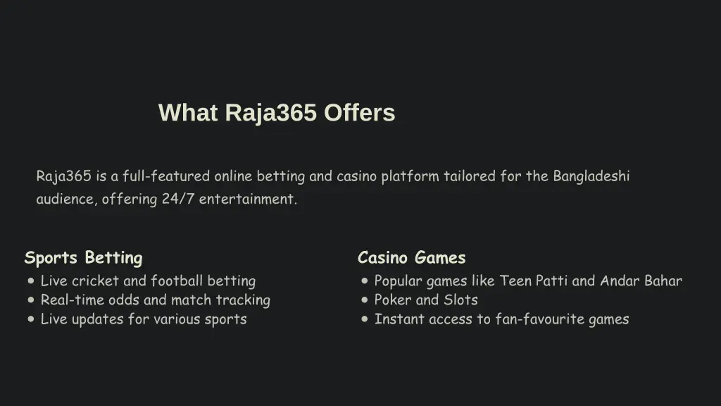 what raja365 offers