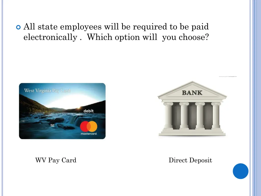 all state employees will be required to be paid