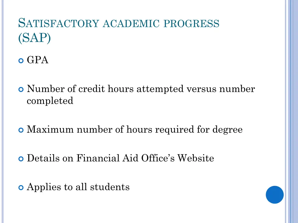 s atisfactory academic progress sap