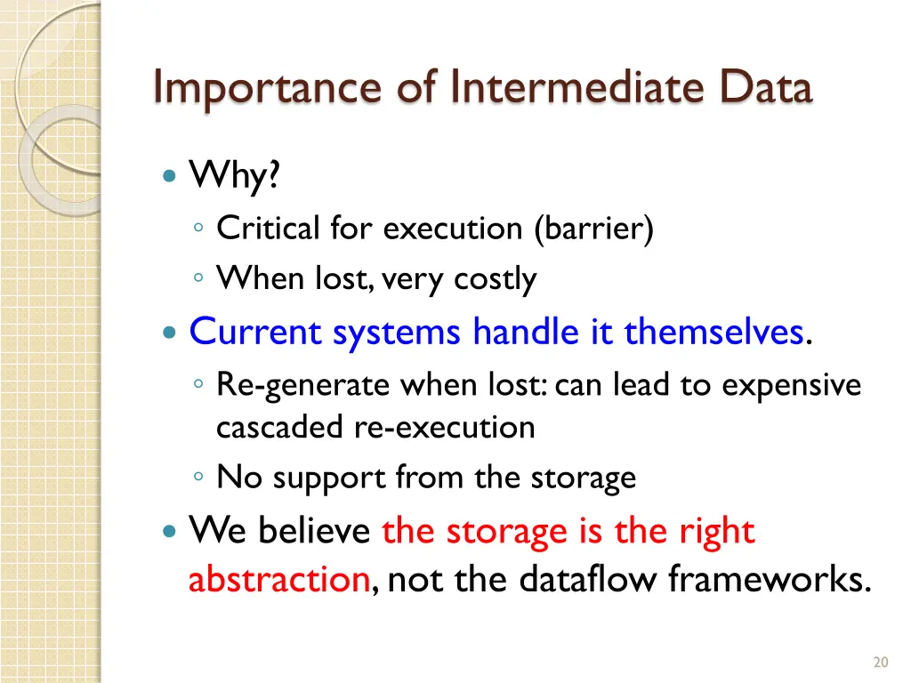 importance of intermediate data