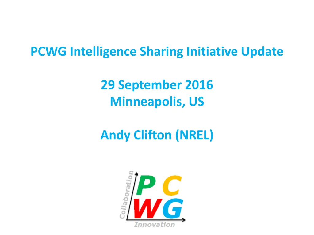 pcwg intelligence sharing initiative update