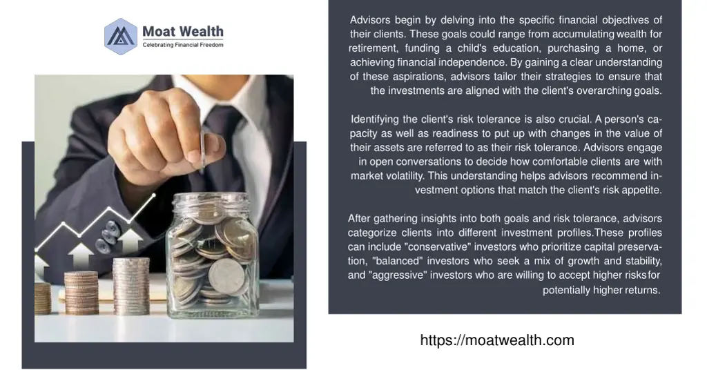 advisors begin by delving into the specific